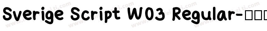 Sverige Script W03 Regular字体转换